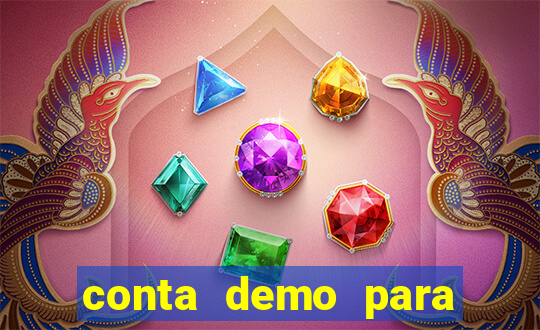 conta demo para jogar fortune tiger